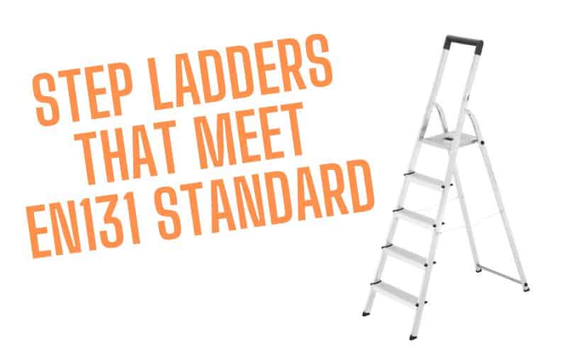 step ladders that meet en131 standard