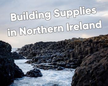 Building Supplies In Northern Ireland