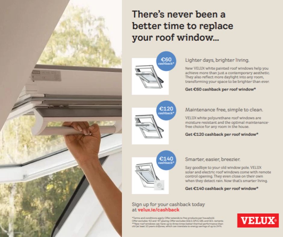 Replace Your Old VELUX And Get Up To €140 Cashback Per Window